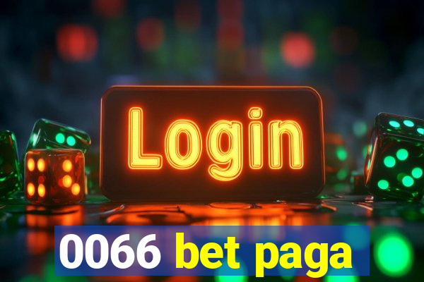 0066 bet paga